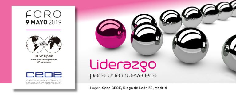 Gran éxito del I Foro BPW SPAIN/CEOE «Liderazgo para una nueva era»