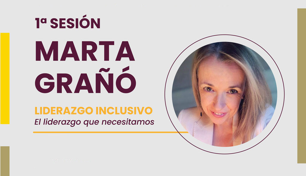 Webinar Formativo con Marta Grañó. Liderazgo inclusivo