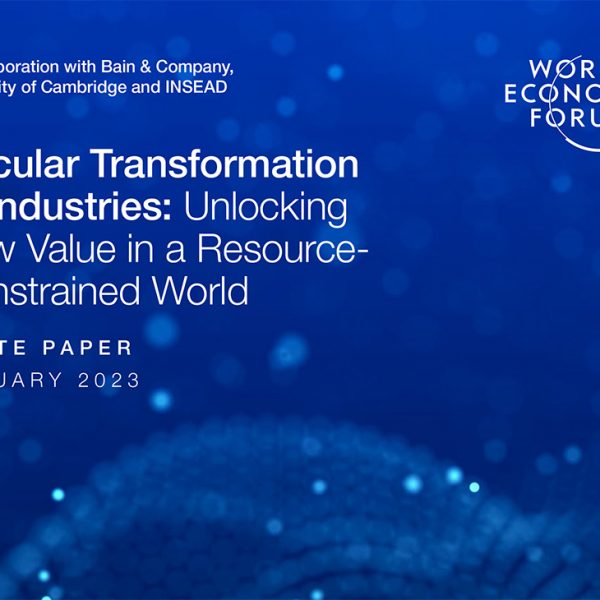 Transformación circular de industrias: Desbloqueo de nuevo valor en un mundo con recursos limitados